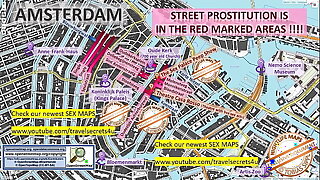 Amsterdam, Netherlands, Sex Map, Street Map, Kneading Parlours, Brothels, Whores, Callgirls, Bordell, Freelancer, Streetworker, Prostitutes